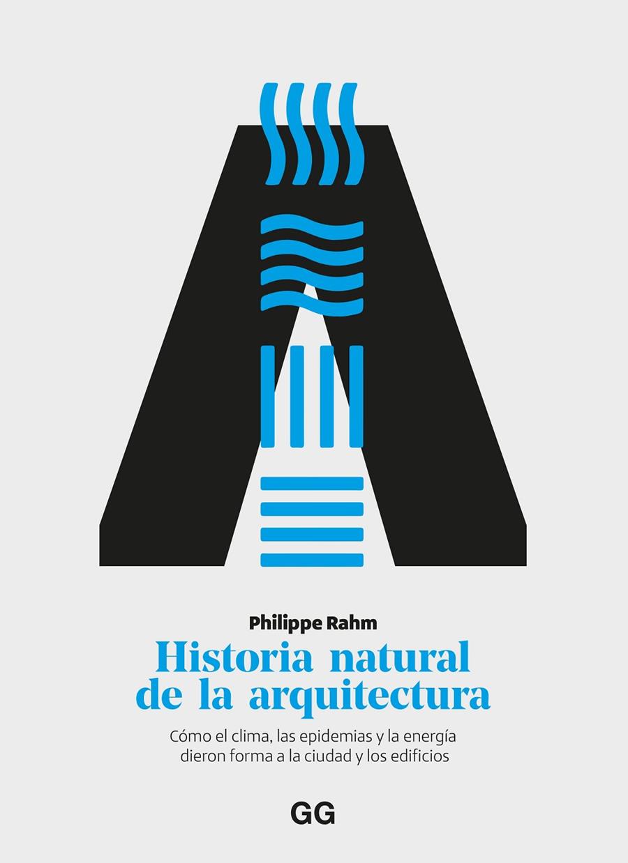 Historia natural de la arquitectura | 9788425235436 | Rahm, Philippe