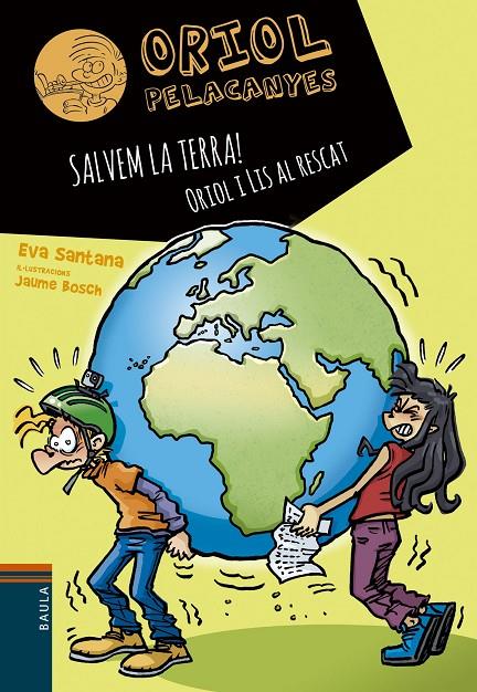 SALVEM LA TERRA! L'ORIOL I LA LIS INTENTEN ARREGLAR EL PLANETA | 9788447946792 | AA.VV