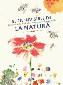 FIL INVISIBLE DE LA NATURA, EL | 9788494674365 | ACCINELLI, GIANUMBERTO