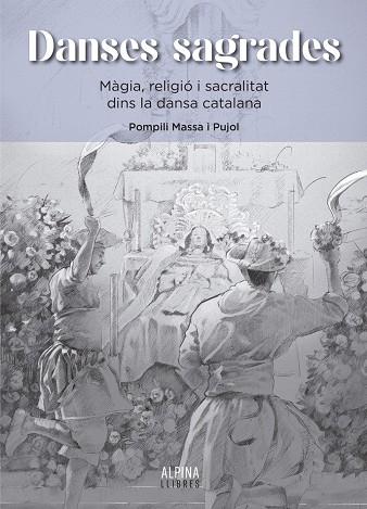DANSES SAGRADES | 9788470112355 | Massa i Pujol, Pompili