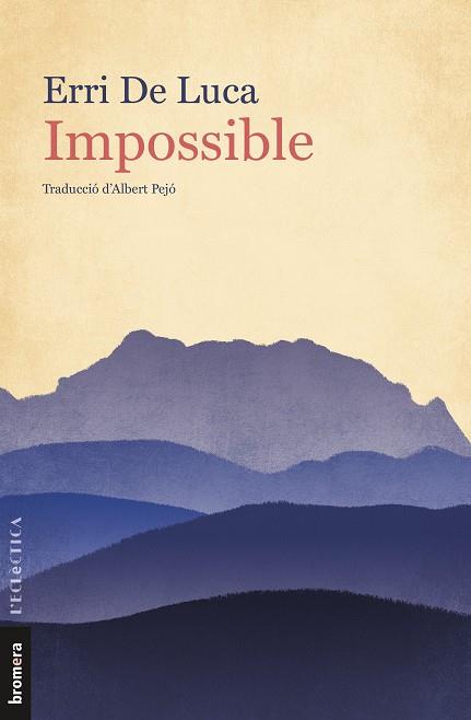 Impossible | 9788413580449 | De Luca, Erri