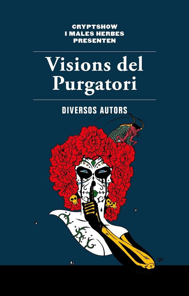 Visions del Purgatori | 9788494780066 | VV.AA.