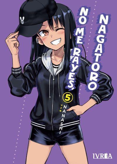 No Me Rayes, Nagatoro 05 | 9788419383891 | Nanashi