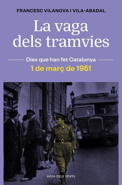 La vaga dels tramvies | 9788418033674 | Vilanova, Francesc