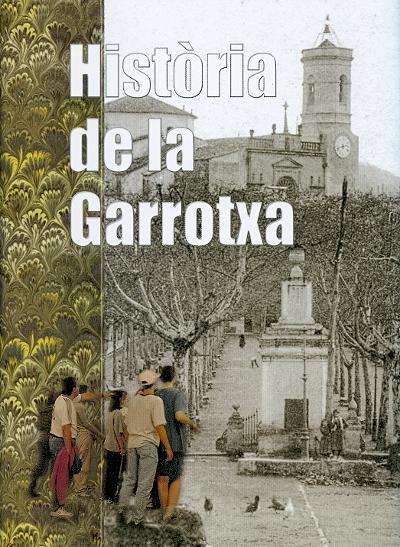 HISTORIA DE LA GARROTXA | 9788496747265 | JESÚS M. GUTIÉRREZ