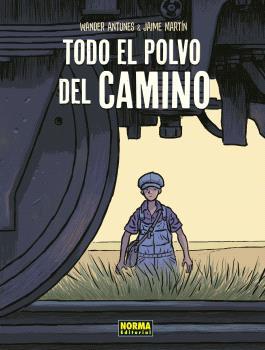 Todo el polvo del camino | 9788467950670 | JAIME MARTIN