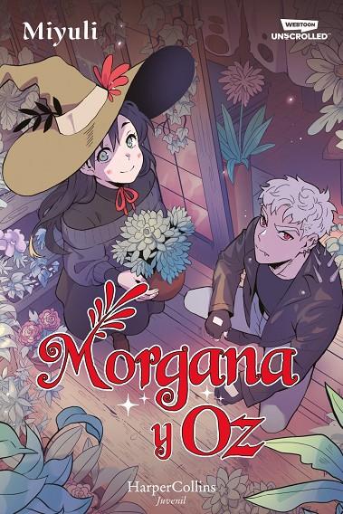 Morgana y Oz: uno de los webtoons favoritos de los lectores (Libro 1) | 9788419802712 | , Miyuli