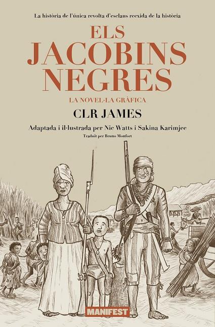 Els jacobins negres | 9788410344341 | James, Clr / Karimjee, Sakina