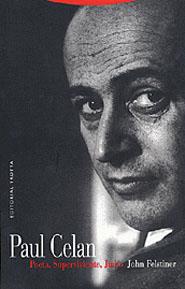 Paul Celan: Poeta, superviviente, judío | 9788481644814 | Felstiner, John