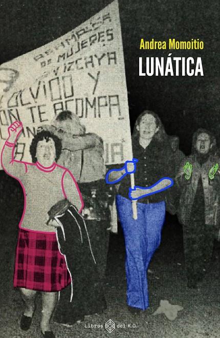 Lunática | 9788417678746 | Momoitio, Andrea