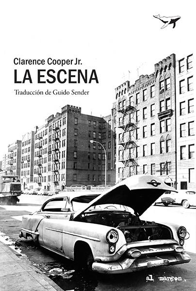 La escena | 9788494378256 | COOPER JR., CLARENCE