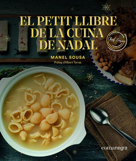 El petit llibre de la cuina de Nadal | 9788417188757 | Sousa, Manel