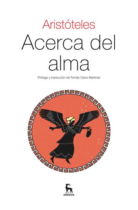 ACERCA DEL ALMA | 9788424928384 | ARISTOTELES