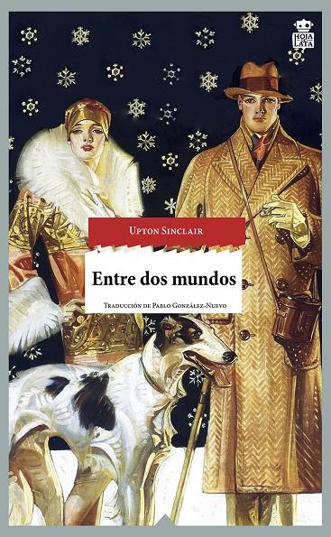 Entre dos mundos | 9788416537037 | Upton Sinclair