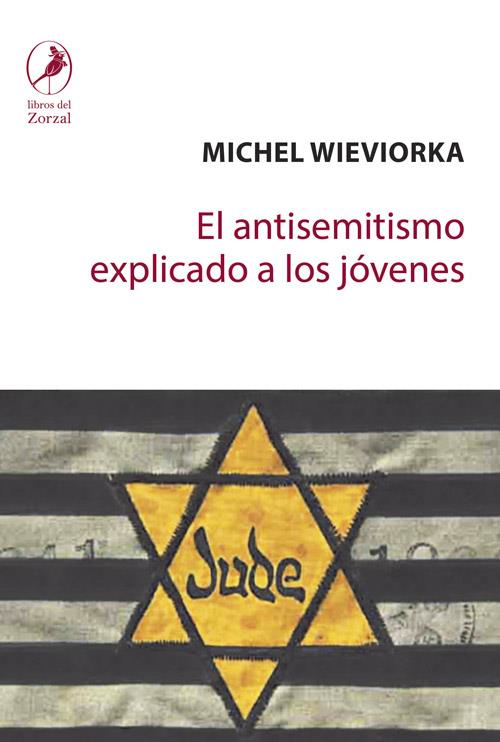 El antisemitismo explicado a los jóvenes | 9788419496874 | Wieviorka, Michel