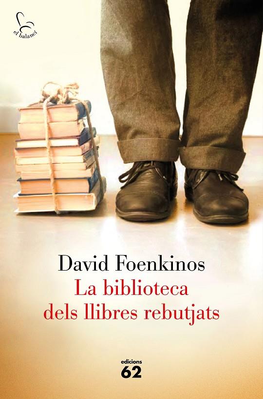 La biblioteca dels llibres rebutjats | 9788429775709 | Foenkinos, David