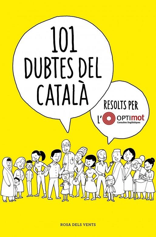 101 dubtes del català resolts per l'Optimot | 9788418033124 | Clua, Pau