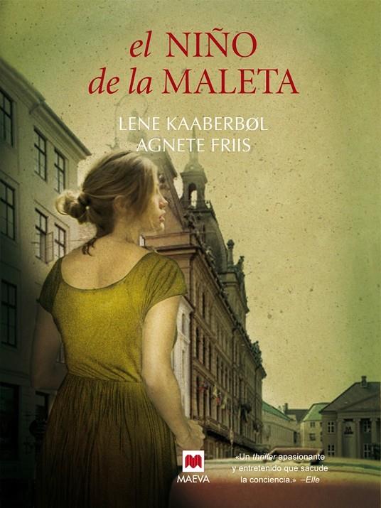 El niño de la maleta | 9788492695799 | Friis, Agnete / Kaaberbøl, Lene