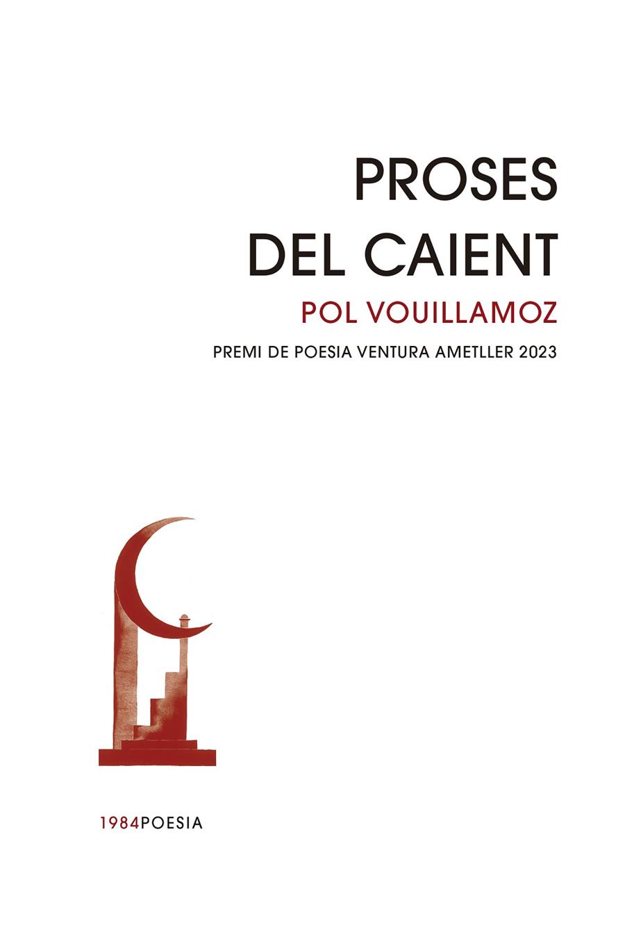 Proses del Caient | 9788418858529 | Vouillamoz, Pol