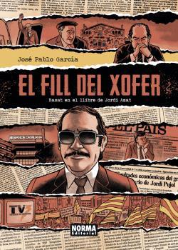 EL FILL DEL XOFER | 9788467951448 | JORDI AMAT/JOSE PABLO GARCIA