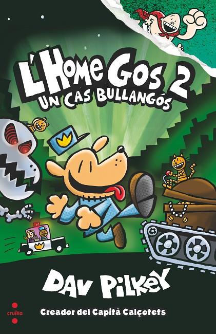 L'home gos. Un cas bullangós | 9788466144797 | Pilkey, Dav