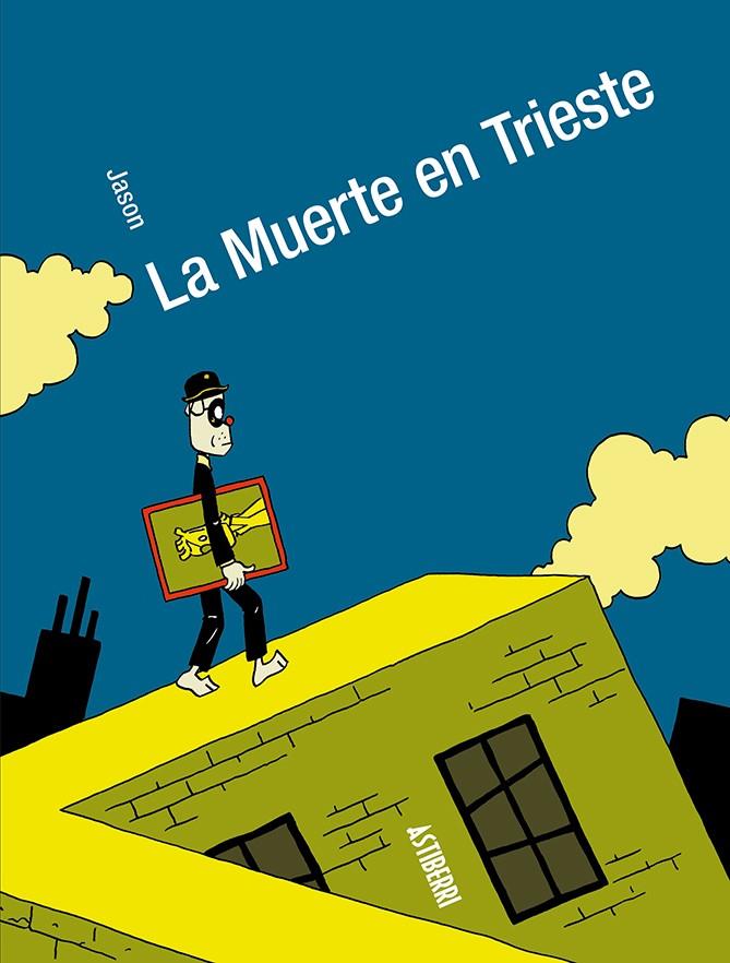 La Muerte en Trieste | 9788410332393 | Jason