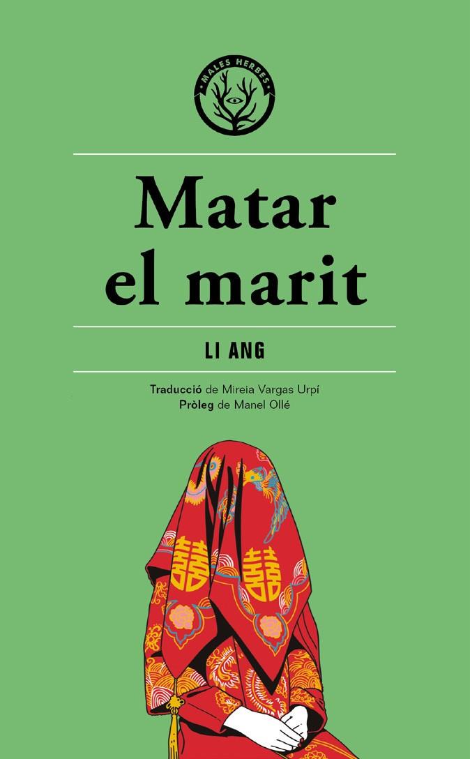 Matar el marit | 9788412316513 | ANG, LI