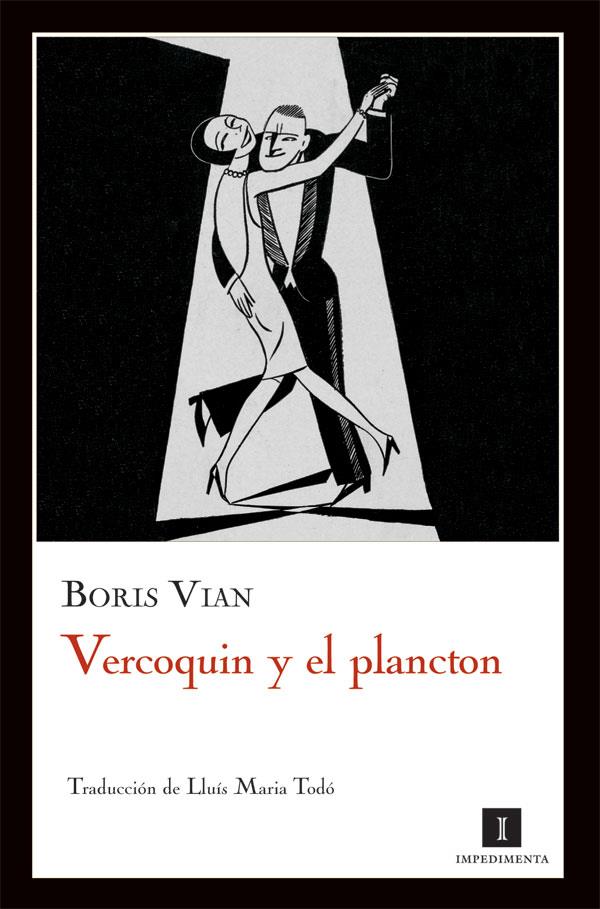 VERCOQUIN Y EL PLANCTON | 9788493760199 | Vian, Boris