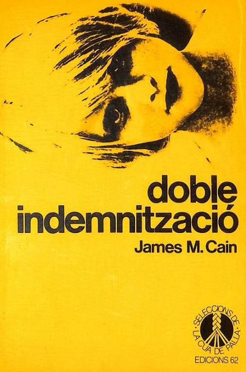 Doble indemnització | 9788429719652 | Cain, James M.