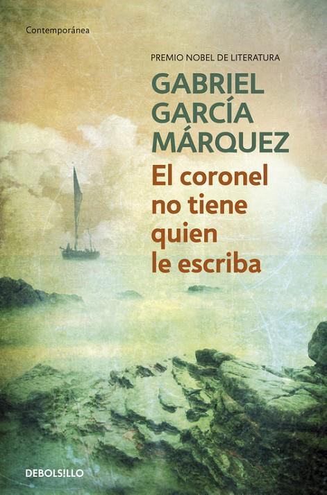 El coronel no tiene quien le escriba | 9788497592352 | GARCIA MARQUEZ, GABRIEL