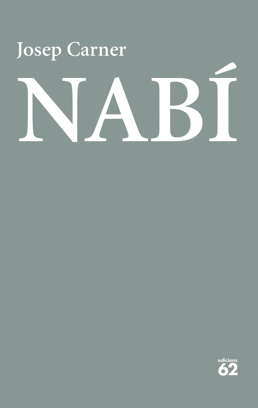 Nabí | 9788429783032 | Carner, Josep