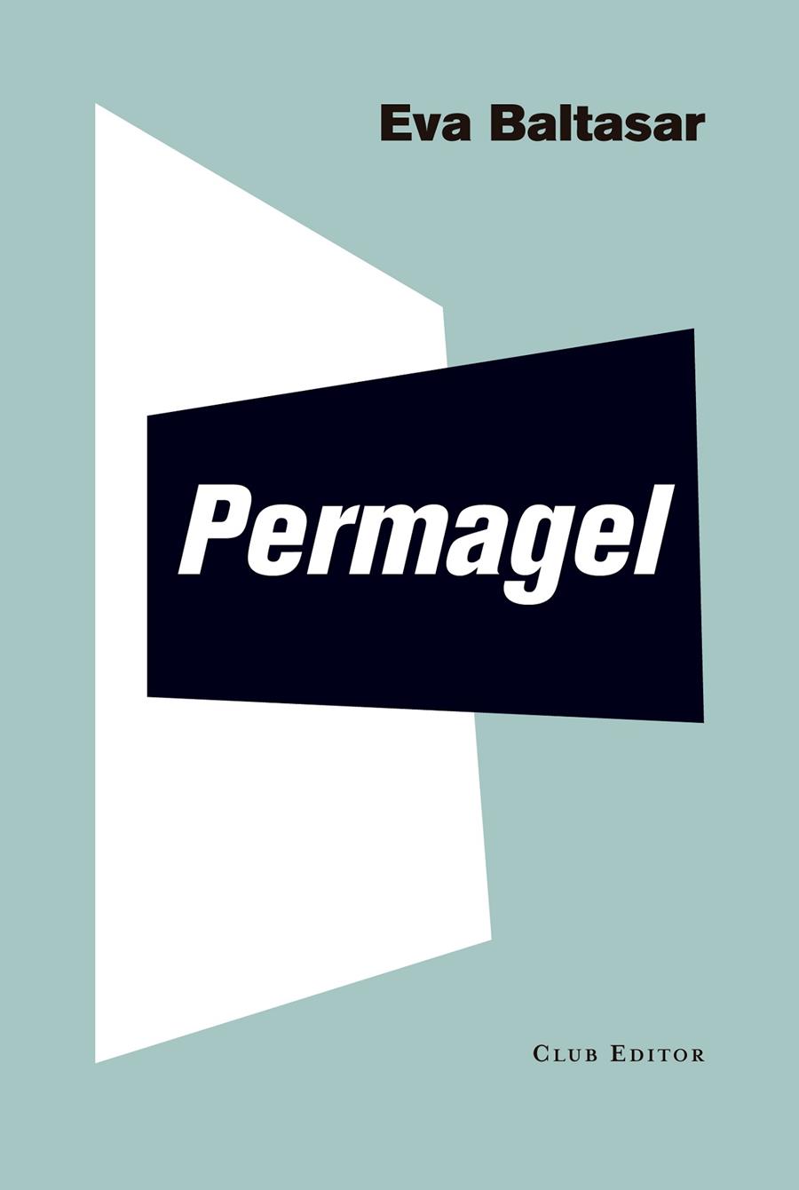 Permagel | 9788473292269 | BALTASAR, EVA