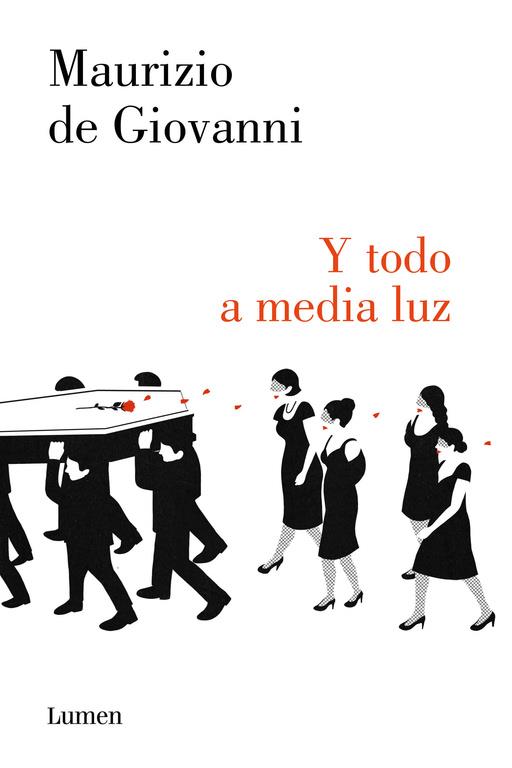 Y todo a media luz (Comisario Ricciardi 6) | 9788426401557 | de Giovanni, Maurizio