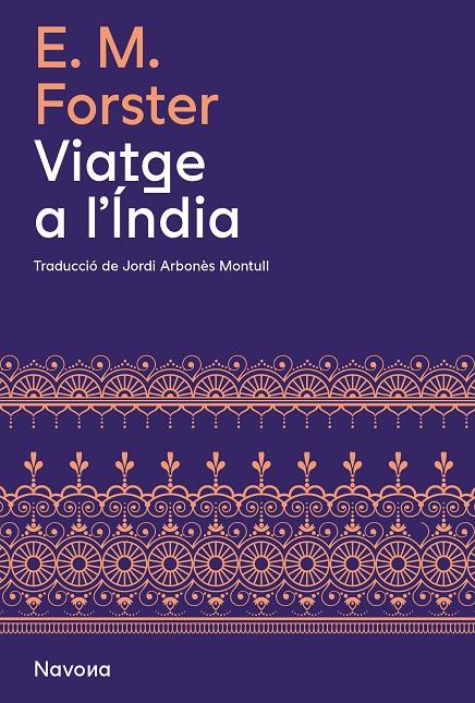 Viatge a l'India | 9788419179821 | Forster, Edward Morgan