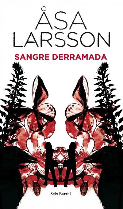 Sangre derramada | 9788432228599 | Larsson, Åsa