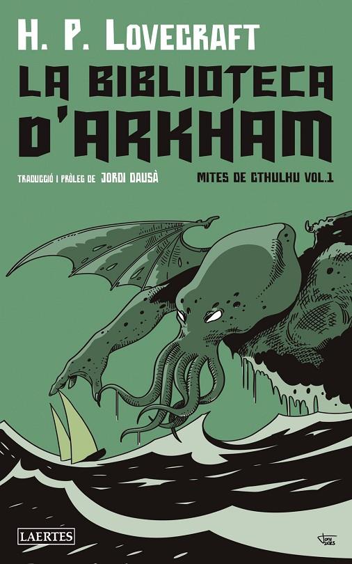 La biblioteca d'Arkham | 9788419676153 | Lovecraft, Howard Phillips