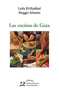 LA COCINA DE GAZA | 9788412166286 | SCHMITT, MAGGIE/EL-HADDAD, LAILA