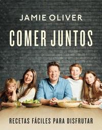 COMER JUNTOS | 9788418055263 | OLIVER, JAMIE