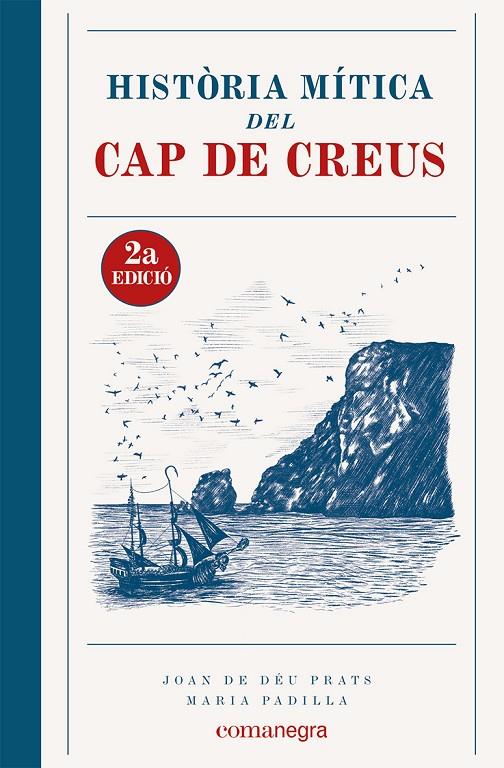 Història Mítica del Cap de Creus (2a edició) | 9788419590381 | Prats, Joan de Déu / Padilla, Maria