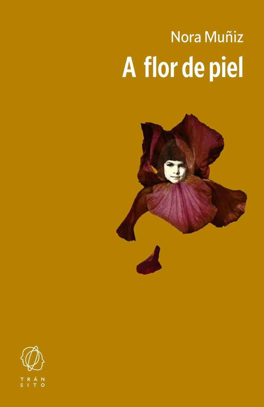 A flor de piel | 9791399070170 | Muñiz, Nora