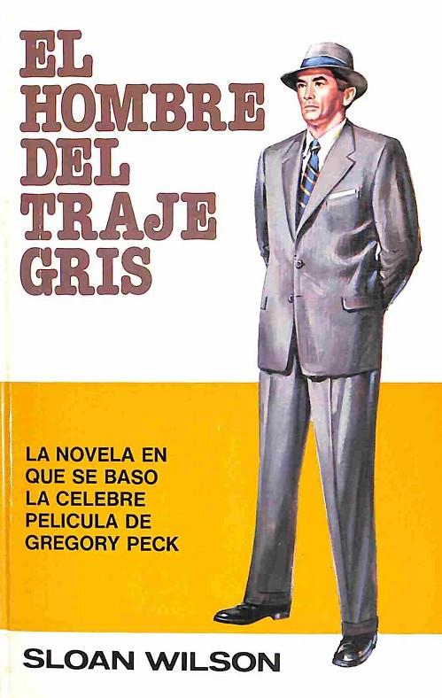 El hombre del traje gris | 9788402056024 | Wilson, Sloan