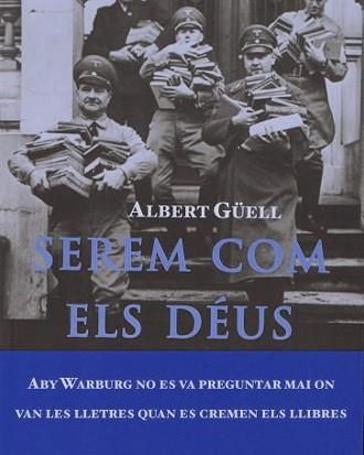 Serem com els déus | 9788412756647 | Güell Juanola, Albert