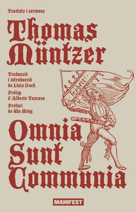 OMNIA SUNT COMMUNIA - CAT | 9791388244032 | MUNTZER, THOMAS