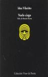 Vuelo ciego | 9788475225654 | Vilariño, Idea