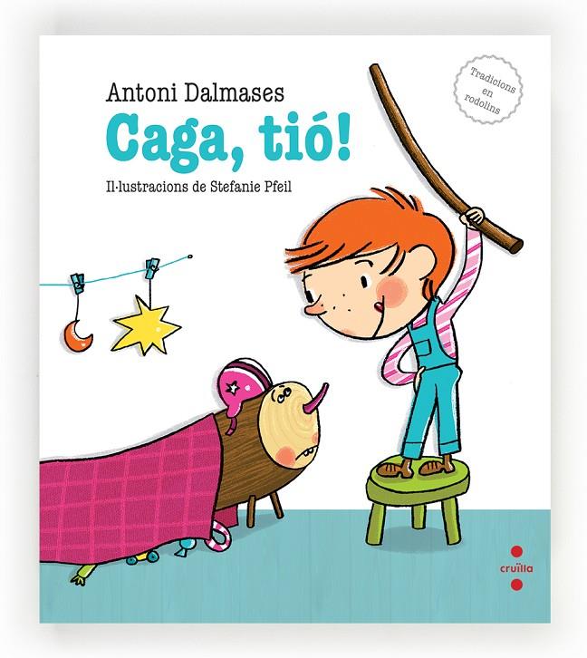 Caga, tió! | 9788466137287 | Dalmases, Antoni