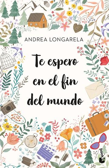 Te espero en el fin del mundo | 9788408270737 | Longarela, Andrea