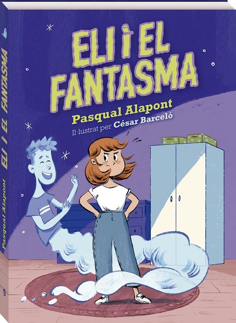 Eli i el fantasma | 9788419913098 | Alapont, Pasqual