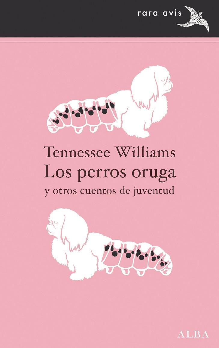 Los perros oruga | 9788411780025 | William, Tennessee