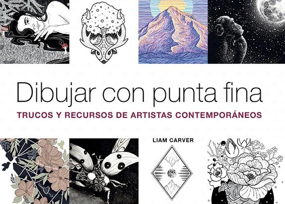 Dibujar con punta fina | 9788425232497 | Carver, Liam