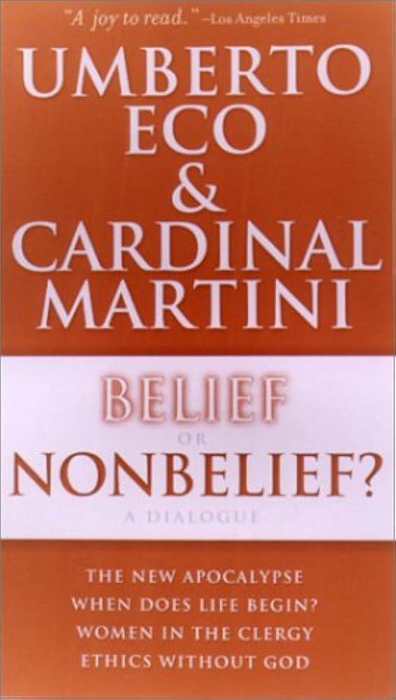 Belief or nonbelief? A dialogue | 9781559705738 | Eco, Umberto / Cardinal Martini